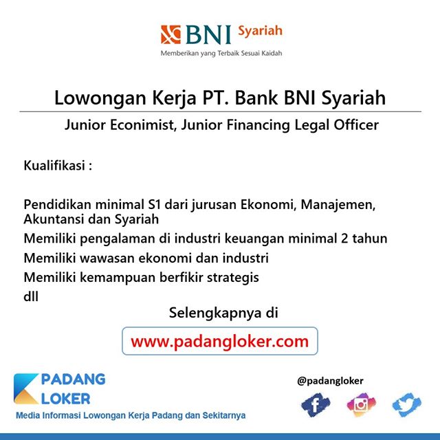 www.padangloker.com - Lowongan Kerja PT. Bank BNI Syariah Junior