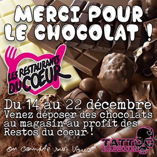 Du 14 au 22 décembre, venez déposer des boîtes de chocolats au magasin, au profit des @restos.du.coeur ! On compte sur vous ;-) ???? Tattoo Passion Sh...