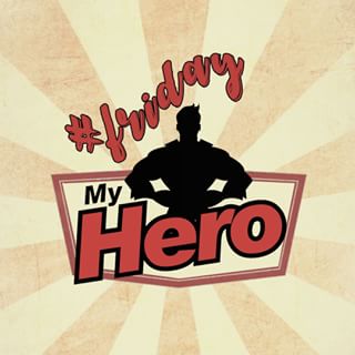 #friday - 'My Hero'#fridayfunday #motivationalquotes #inspiration #life #instagood #instablog #blog #bloggers #lifestyleblogger #picoftheday #photogra...